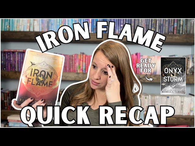 Iron Flame Quick Recap