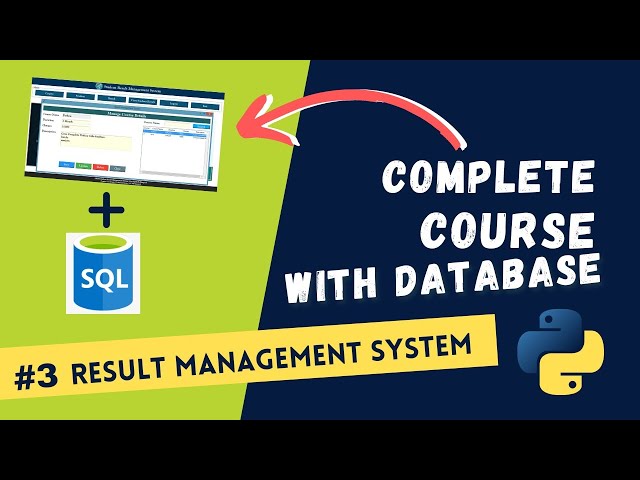 🚀🎓 #Part 3: Create Student Result Management System with Database in Python | Zero to Hero Course🔥🔥🔥