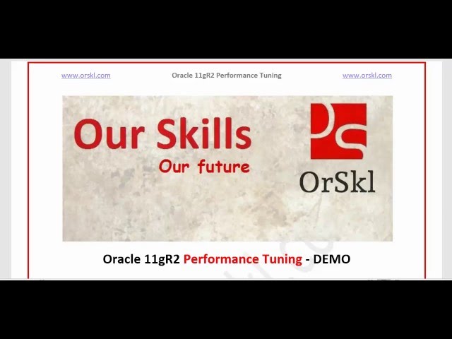 Oracle 11gR2 Performance Tuning