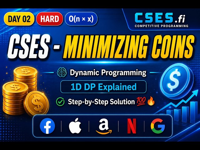 CSES Minimizing Coins | 1D Dynamic Programming Explained | CSES DP #2