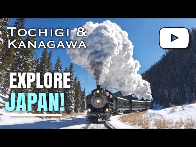 Japan Vibes: Immersive Travel Experiences  # 1 Japan's stunning destinations!  Kanagawa / Tochigi /