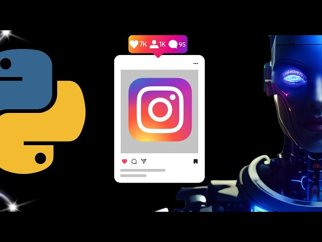 Easy Instagram Bot with Python 2025