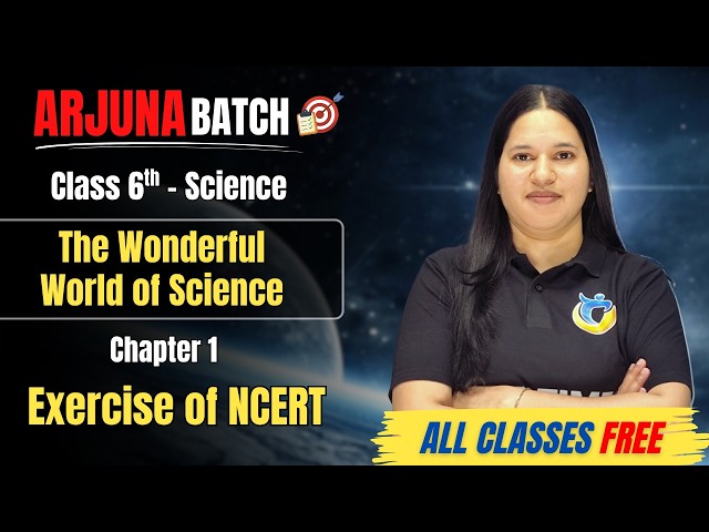 Exercise of NCERT | The Wonderful World of Science | Class 6 Science Chapter 1 | Curiosity Book