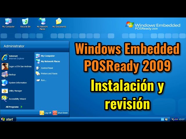Windows Embedded POS Ready 2009. Instalación, revisión y compatibilidad con aplicaciones de XP.