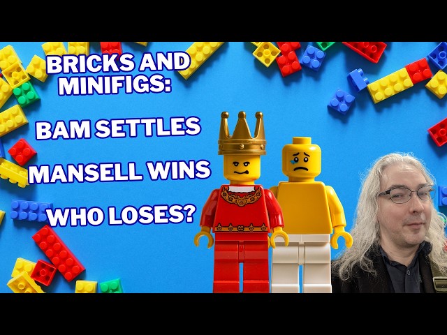 Bricks and Minifigs: BAM llega a un acuerdo, los Mansell ganan... ¿Quién pierde?