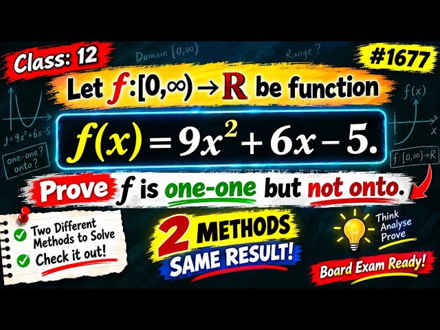 Let f:[0,∞) →R be function f(x) = 9𝑥^2+6x−5. Prove f is one-one but not onto