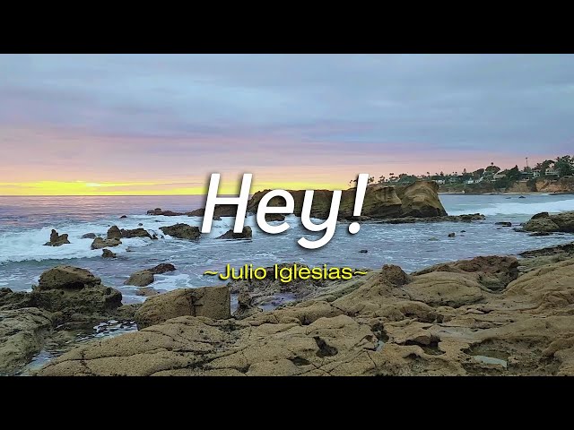 Hey! - KARAOKE VERSION - in the style of Julio Iglesias