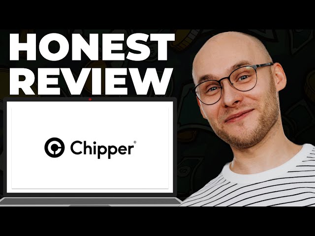 Chipper Cash Payment Platform Review – Still Good?