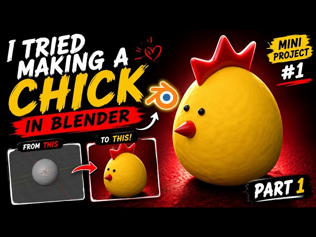 I Tried Blender Again… Making a Cute Chick 🐥 | Part 1