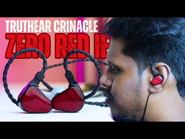Truthear x Crinacle Zero RED: Best Earphones for EDM Music