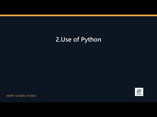2.Use of Python