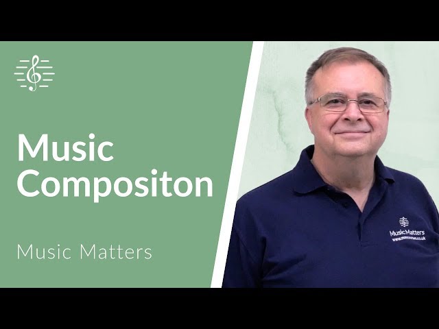 Composition and Music Writing