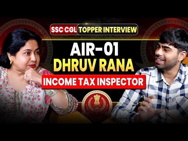 SSC CGL AIR-01 Dhruv Rana Interview | Income Tax Inspector बनने की कहानी