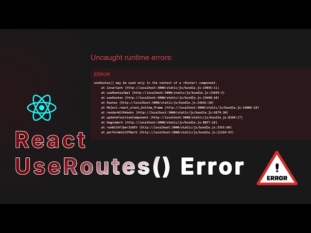 Fix React Router Error: useRoutes() may be used only inside a Router | React Router v6 Tutorial