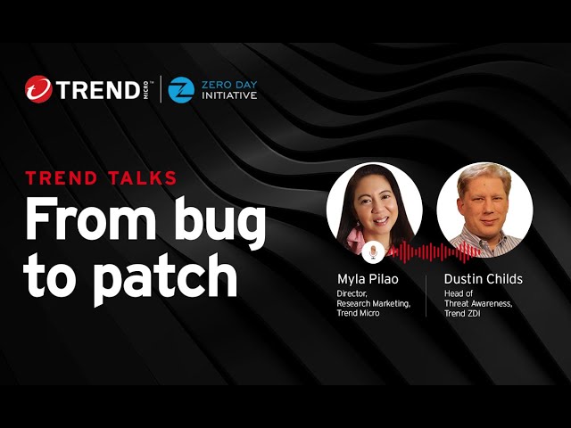 How Trend Zero Day Initiative™ (Trend ZDI) Turns Discovery to Defense #TrendTalksZDI