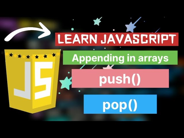 JavaScript Tutorial # 10/append in array/push() and pop() methods ⚡