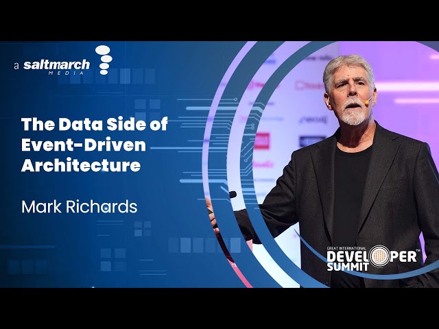 The Data Side of Event Driven Architecture - Mark Richards
