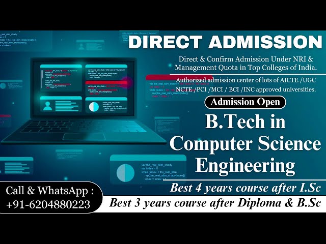 BEST 4 YEARS COURSE AFTER I.Sc - B.TECH IN COMPUTER SCIENCE ENGINEERING | BEST EDUCATION CONSULTANCY