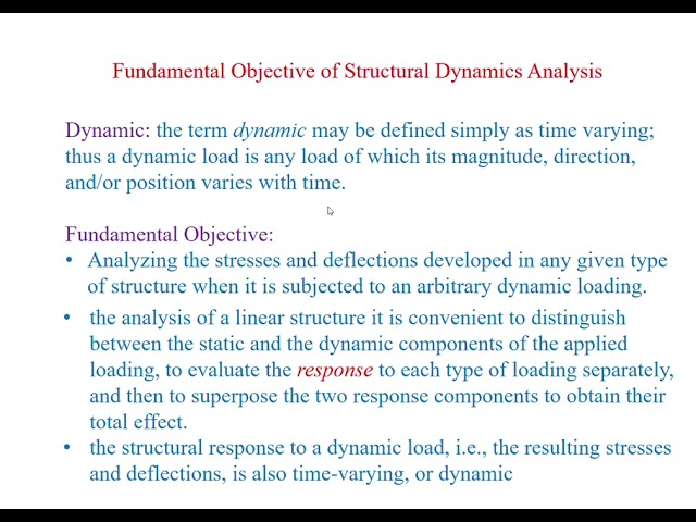 Lect 4 Fundamental Objectives of Structural Dynamic Analysis