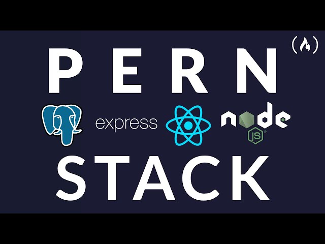 PERN Stack Course - Postgres, Express, React, and Node