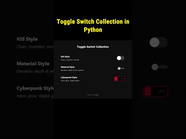 Toggle Switch Collection in Python #pythonprogramming #pythontutorial