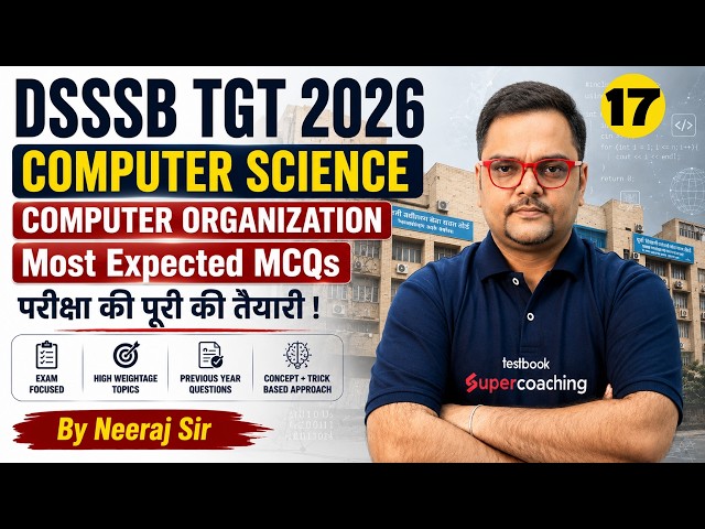 DSSSB TGT 2026 Computer Science Classes | DSSSB Computer Science TGT Classes | Neeraj Sir