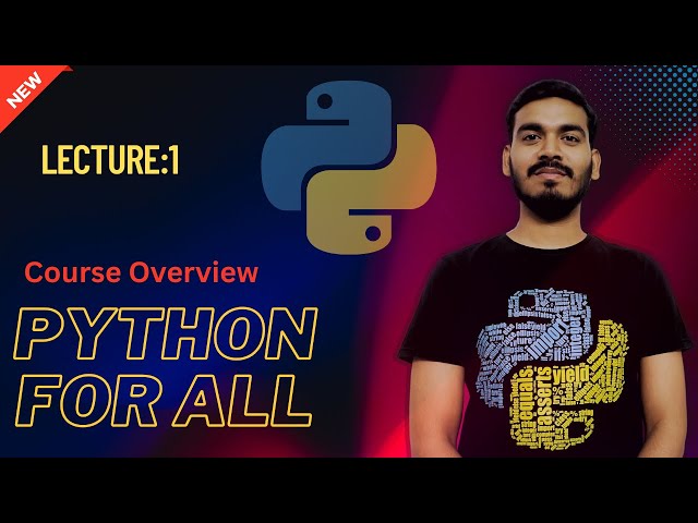 1.Python Course Overview | Python for all | English