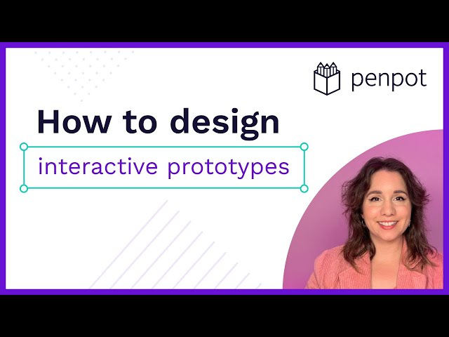 How to Design Interactive Prototypes with Penpot: A Step-by-Step Guide