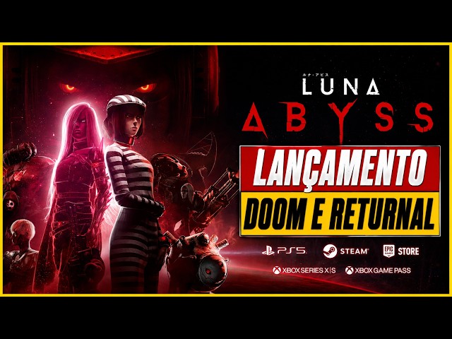 LUNA ABYSS AO VIVO | FPS Estilo DOOM e Returnal