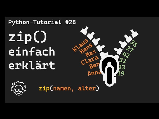 Python zip() einfach erklärt!