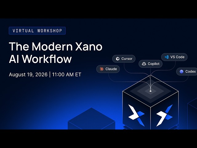 The Modern Xano AI Workflow: Claude Code, Cursor, or any agent