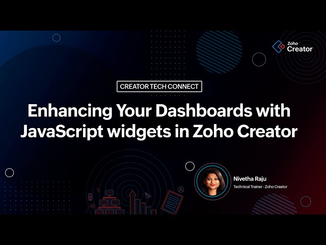 Creator Tech Connect 2025 "Enhancing Your Dashboards with JavaScript widgets"