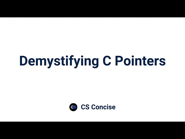 15 | Demystifying C Pointers | Programming Fundamentals