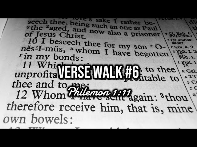 “Verse walk” (PART 6, phrase by phrase series) ~ Tucker Helton