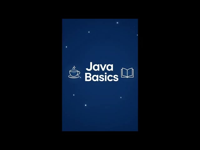Java Basics
