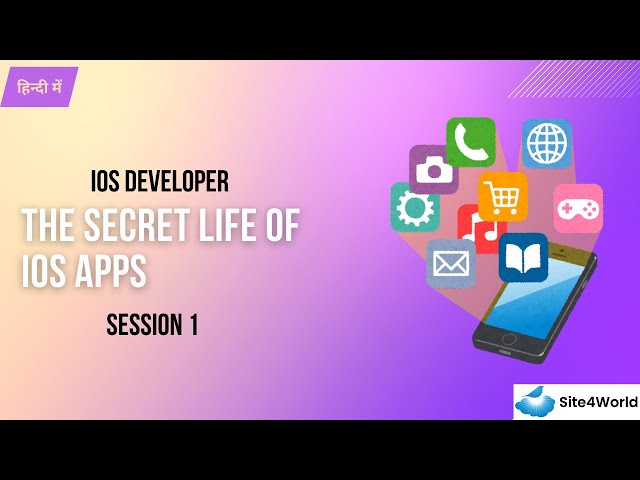 IOS Developer Session 1 : The Secret Life of IOS Apps