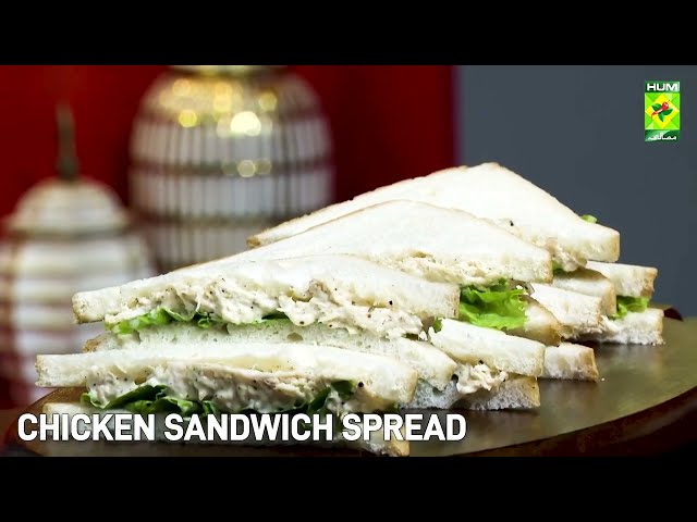 Chicken Sandwich Spread Recipe | Quick Easy Delicious Chicken Sandwich | Chef Mehboob | MasalaTv
