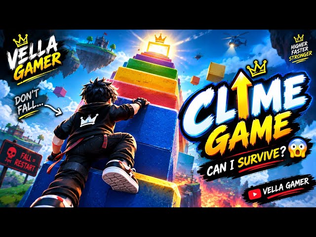 Climbing Game 🔥 | Insane Gameplay & Epic Moments 😱 | Vella Gamer