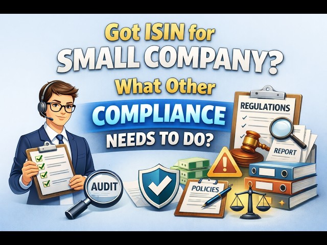 Got an ISIN but You're a Small Company? What It Actually Means for Compliance