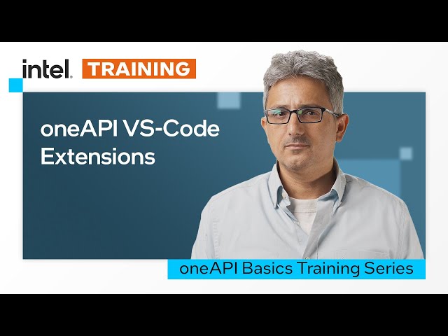 oneAPI VS-Code Extensions | Intel Software