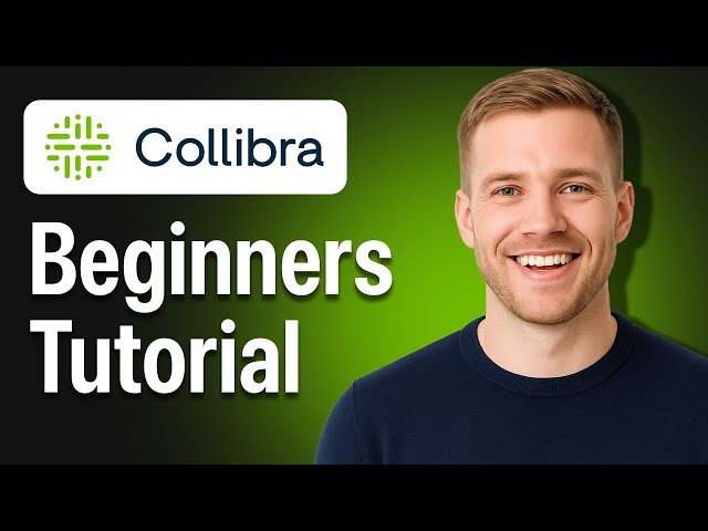 Collibra Tutorial For Beginners - Data Governance Demo (2026)