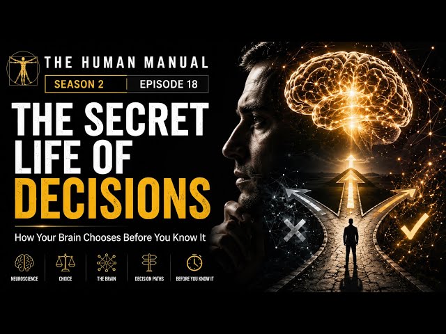 The Secret Life of Decisions | How Your Brain Chooses Before You Know It