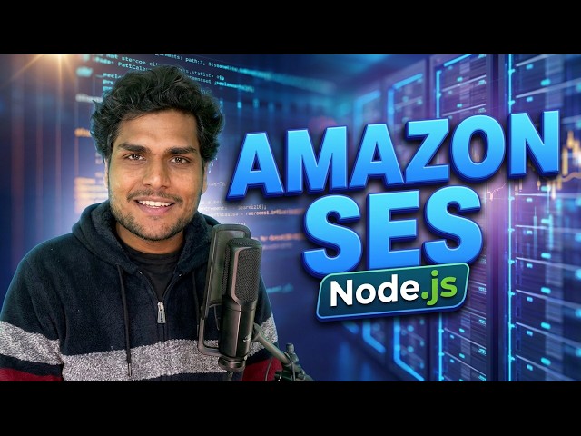 Send Emails using Amazon SES with Node.js | Complete Tutorial