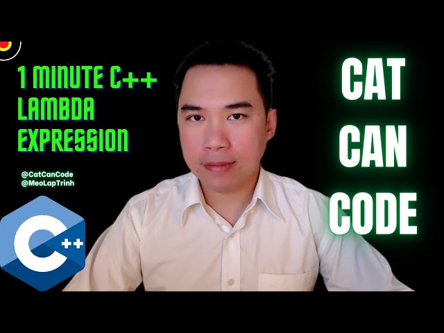 1 Minute C++ Modern Lambda Expression | Cat Can Code