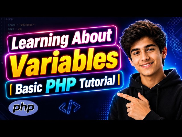 Learning About Variables | Basic PHP Tutorial