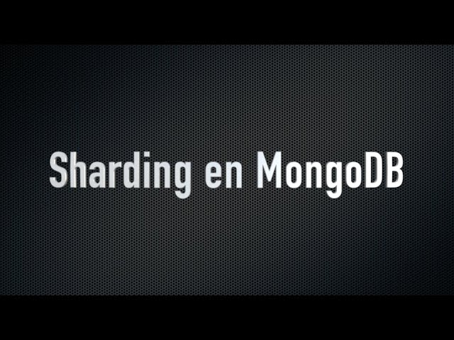 Sharding a MongoDB