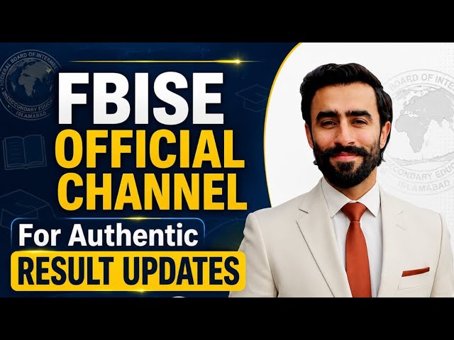 FBISE Official Result 2026 | Authentic Result Updates | Federal Board SSC & HSSC News