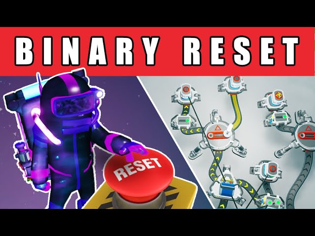 Binary Counter in Astroneer and reset