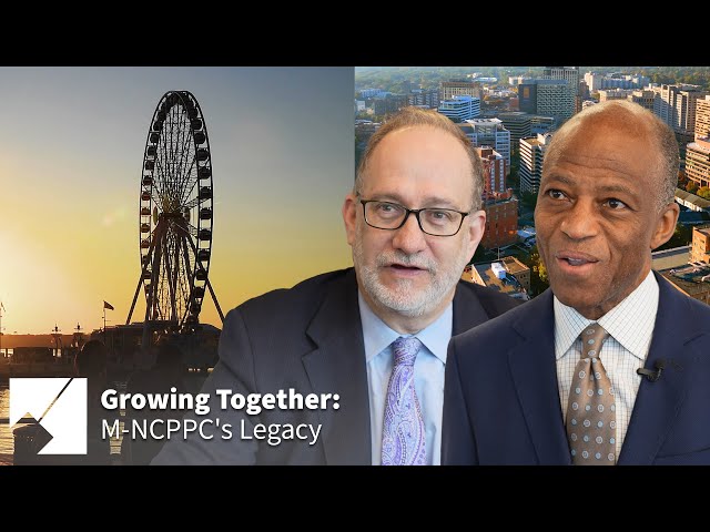 Growing Together: M-NCPPC's Legacy