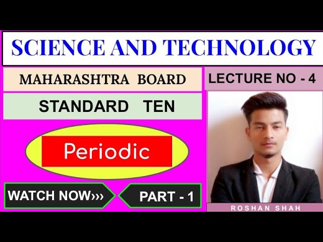 Periodic Trends in Modern Periodic Table | Lect 4 | Periodic Classification of Elements | Science 1